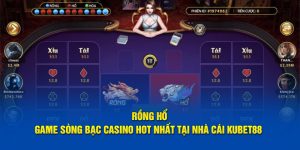 rồng hổ kubet88